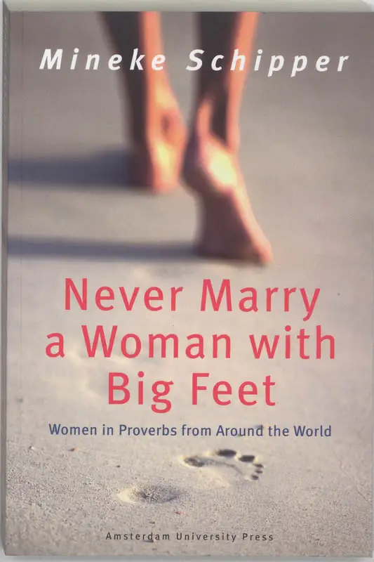 Never Marry a Woman with Big Feet