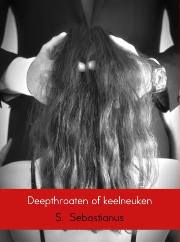 Deepthroaten of keelneuken
