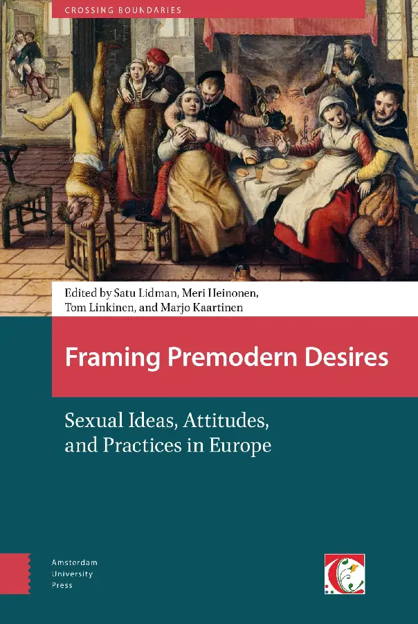 Framing Premodern Desires