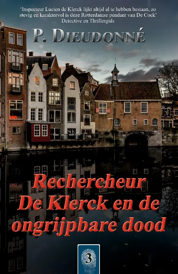 Rechercheur De Klerck en de ongrijpbare