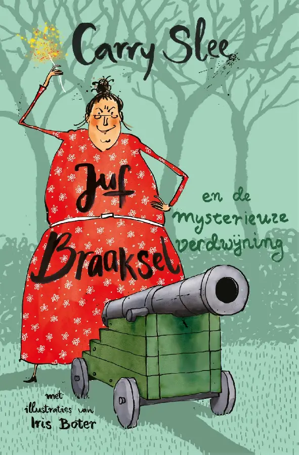 Juf Braaksel en de mysterieuze verdwijni