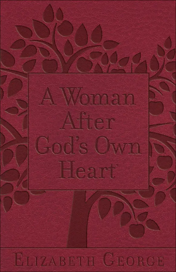 A Woman After God's Own Heart