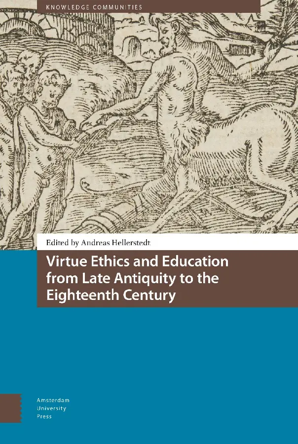 Virtue Ethics and Education from Late An