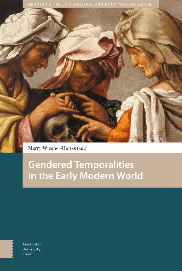 Gendered Temporalities in the Early Mode
