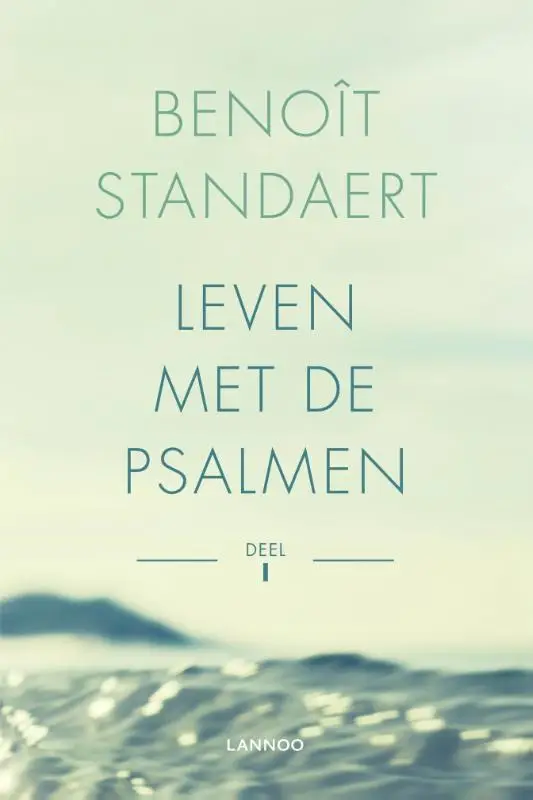 Leven met de psalmen 1