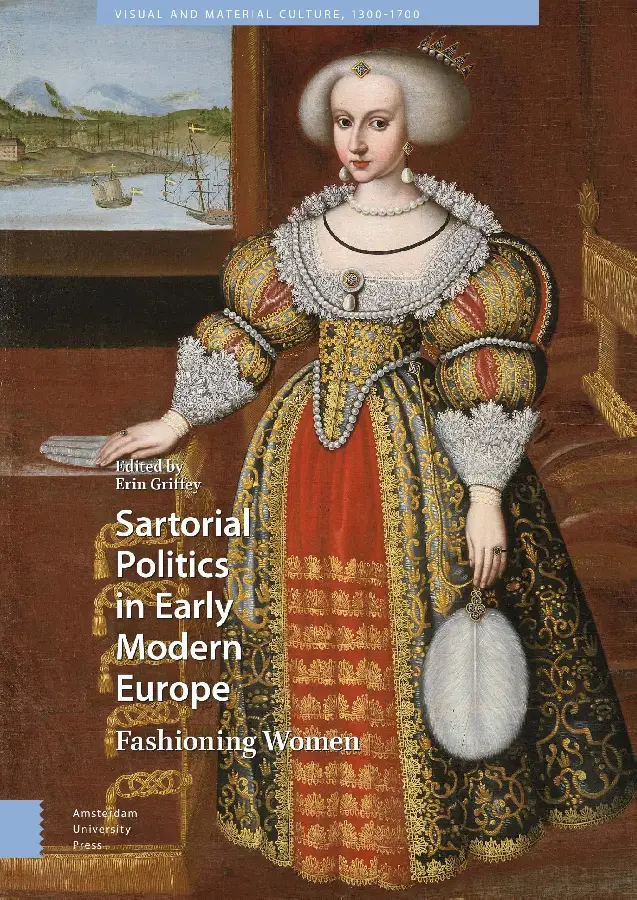 Sartorial Politics in Early Modern Europ