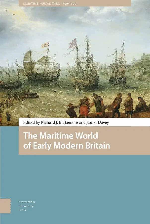 The Maritime World of Early Modern Brita