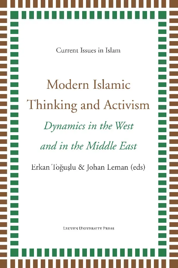Modern islamic thinking and activism