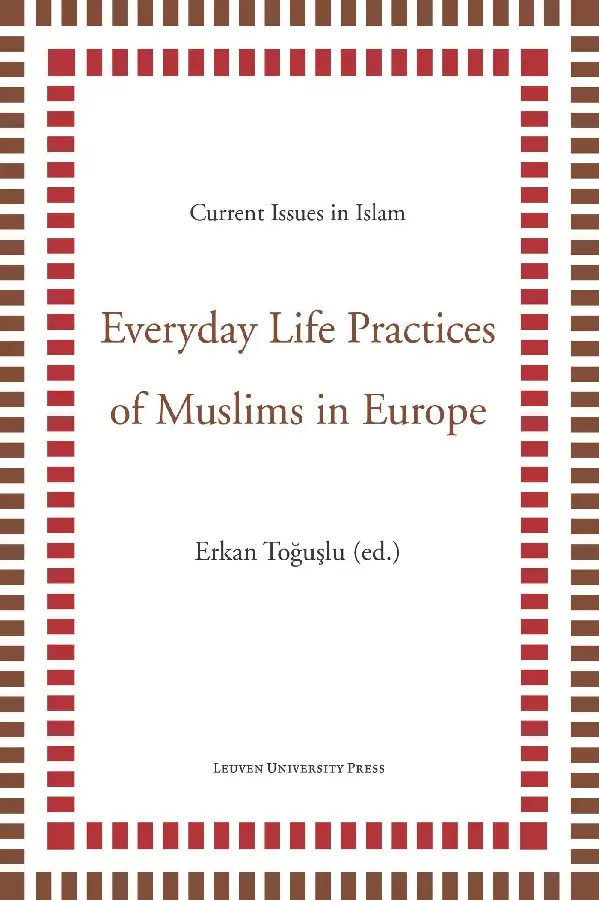 Everyday life practices of Muslims in Eu