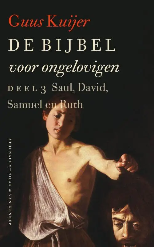 Bijbel voor ongelovigen 3