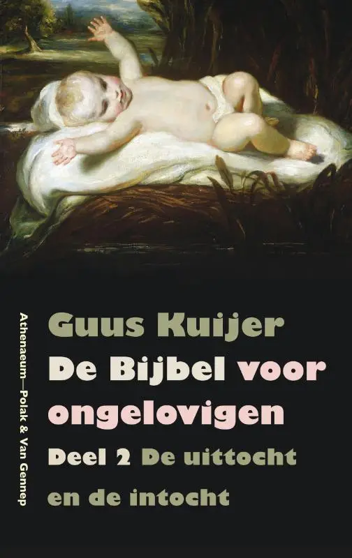 Bijbel voor ongelovigen 2