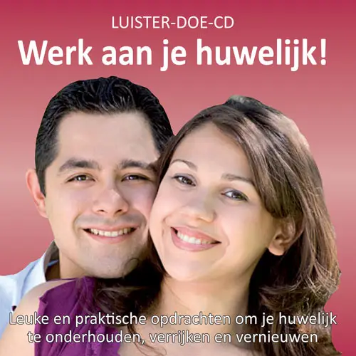 Werk aan je huwelijk