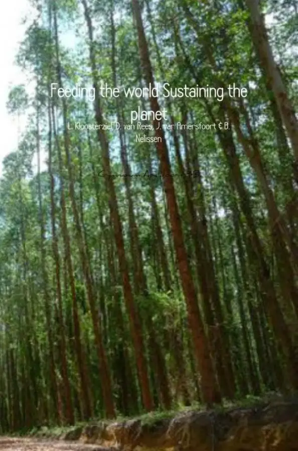 Feeding the world Sustaining the planet