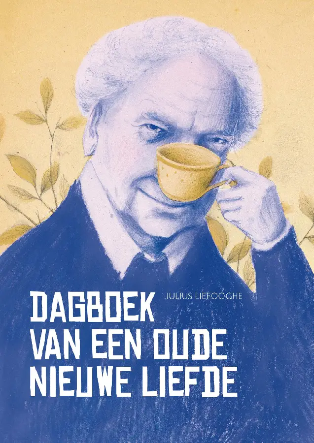 Dagboek van een oude nieuwe liefde