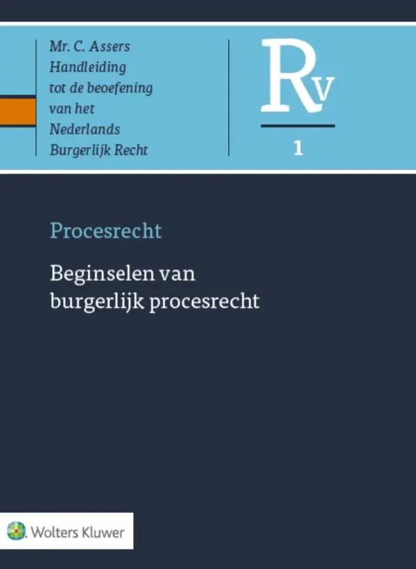 Asser Procesrecht 1 Beginselen van burge