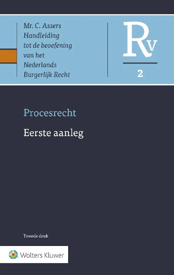 Asser Procesrecht 2 Eerste aanleg