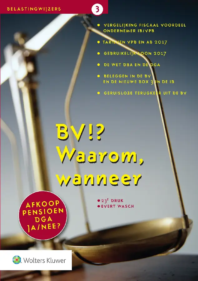 BV!? Waarom, wanneer