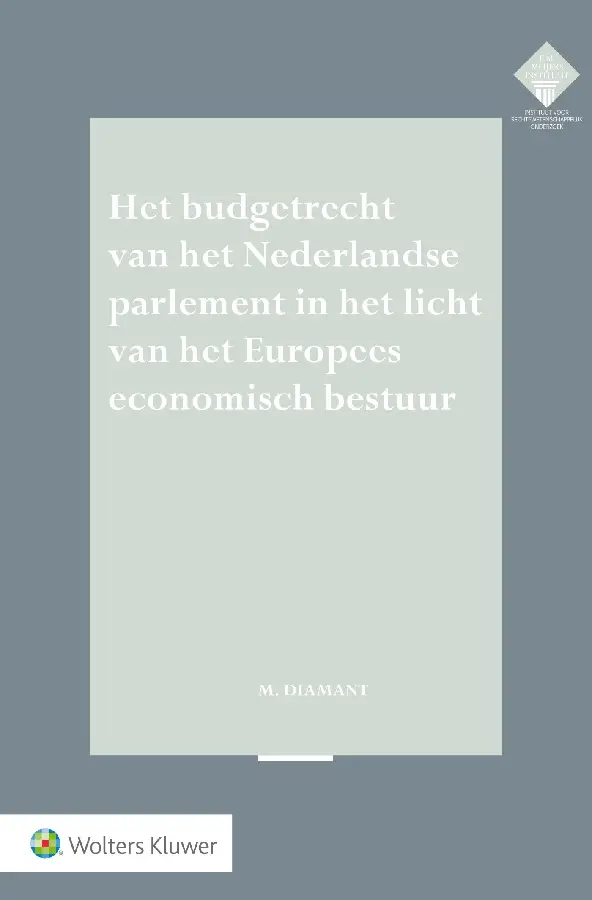 Het budgetrecht van het Nederlandse parl