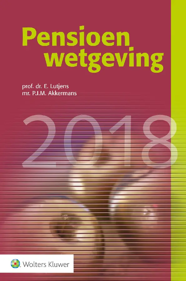 Pensioenwetgeving / 2018