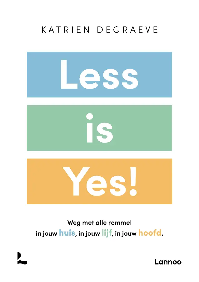 Less is yes!