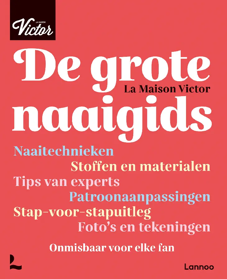 De grote La Maison Victor naaigids