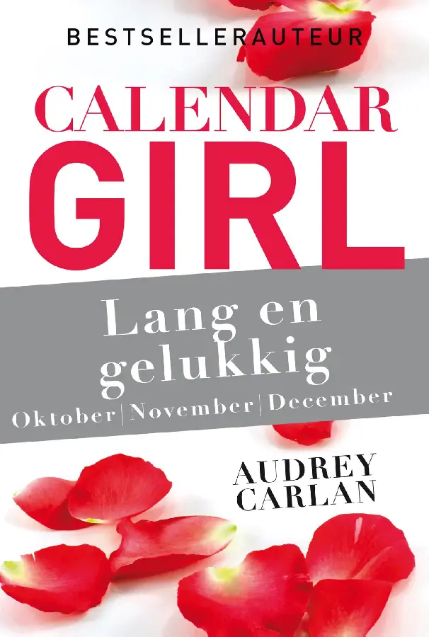 Lang en gelukkig - oktober/november/dece