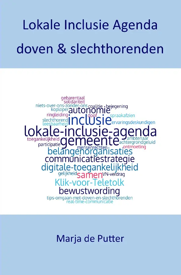 Lokale Inclusie Agenda doven & slechthor