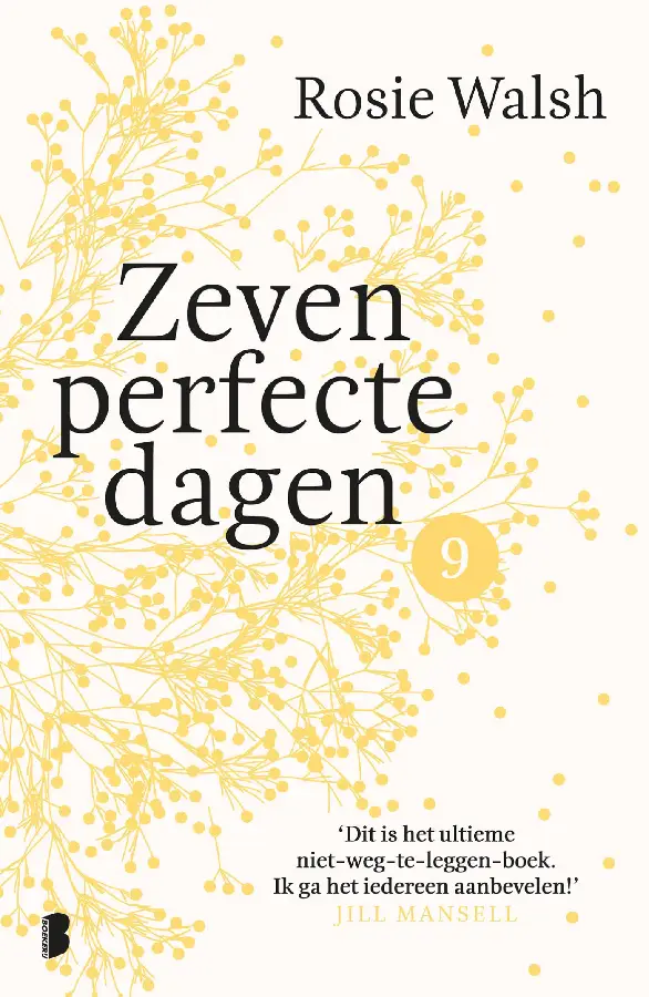 Zeven perfecte dagen - deel 9/10