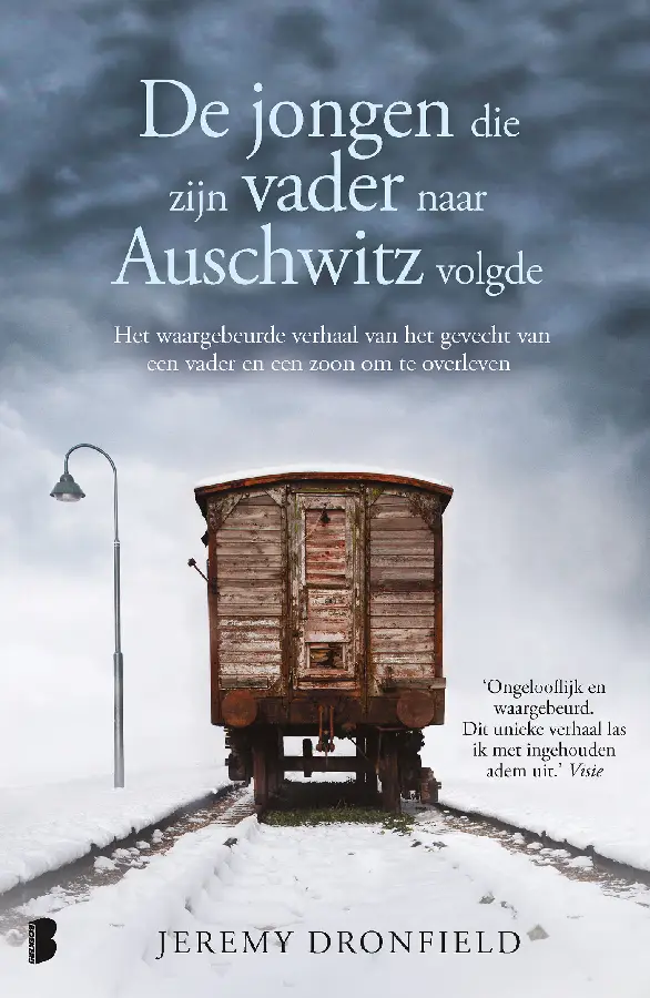 De jongen die zijn vader naar Auschwitz