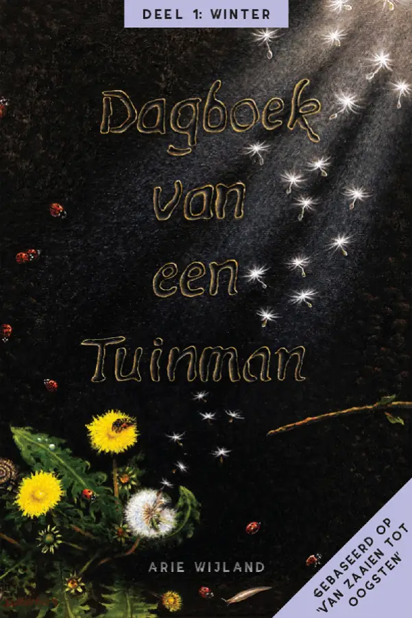 Dagboek van een Tuinman / 1