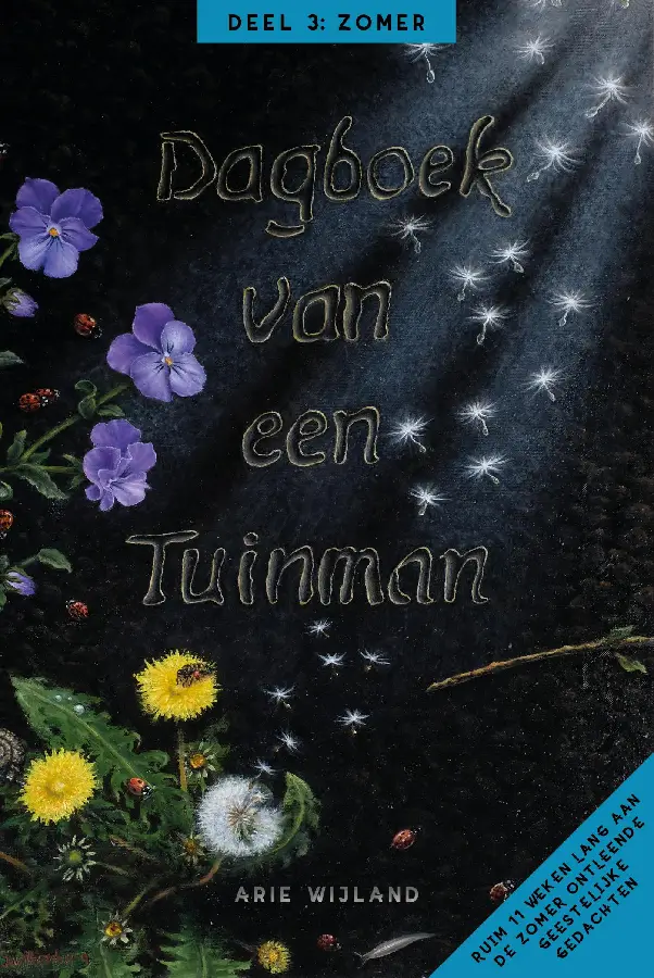 Dagboek van een Tuinman / 3