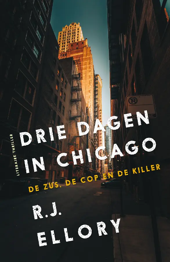 Drie dagen in Chicago (De zus, de cop en