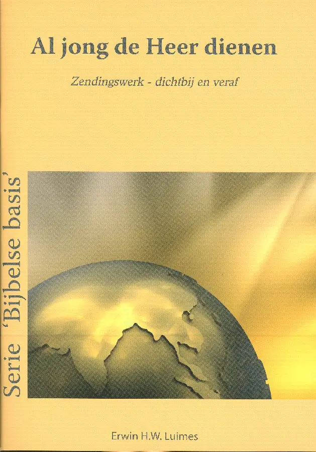 Al jong de Heer dienen