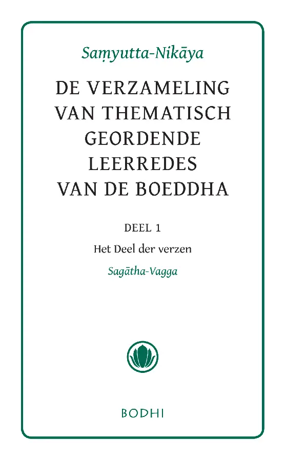 Samyutta-Nikaya / 1 Het Deel der verzen