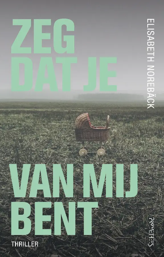 Zeg dat je van mij bent