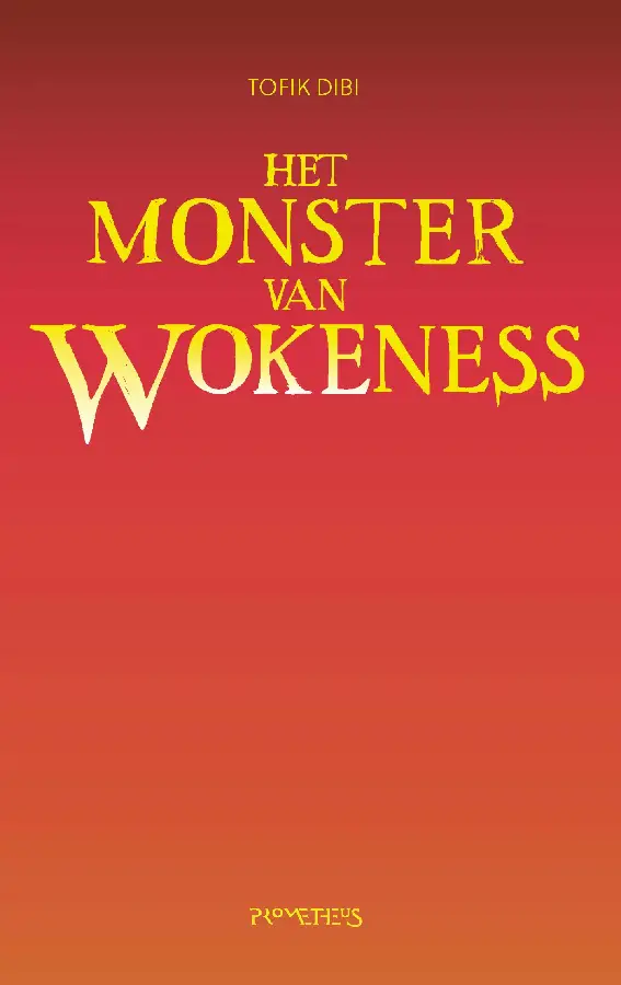 Het Monster van Wokeness