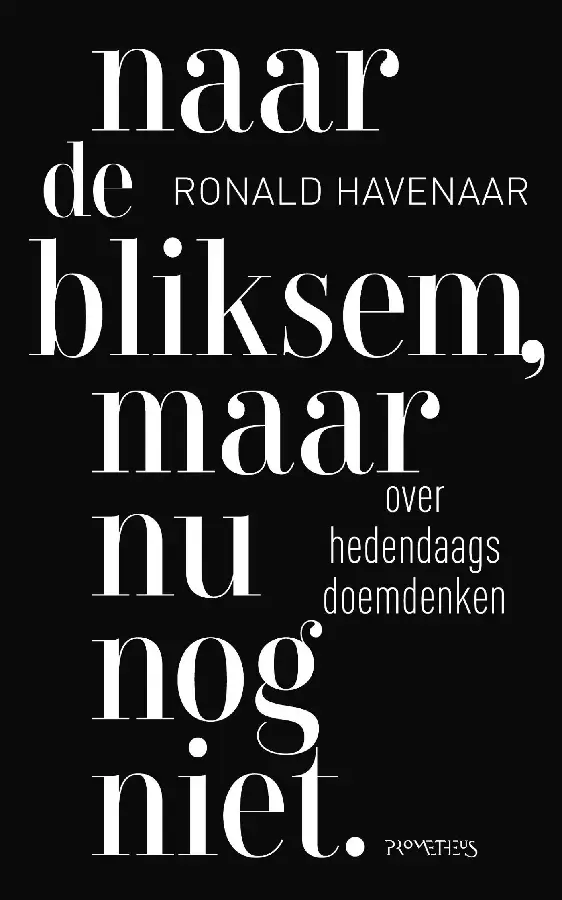Naar de bliksem, maar nu nog niet