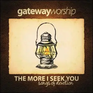 The More I Seek You (CD)