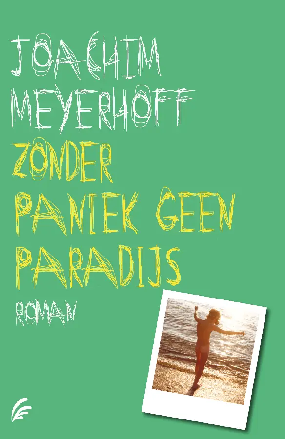 Zonder paniek geen paradijs
