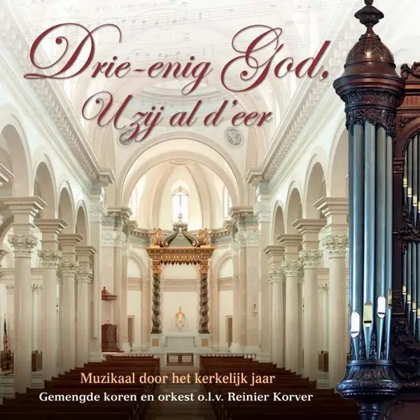 Drie-enig God, U zij al d''''ee [+!+]