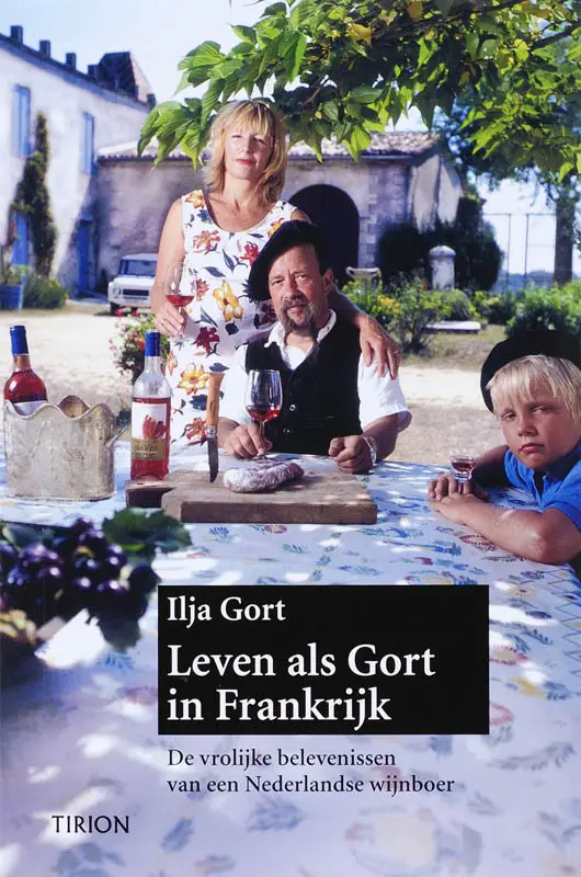 Leven als Gort in Frankrijk / Luxe ed.