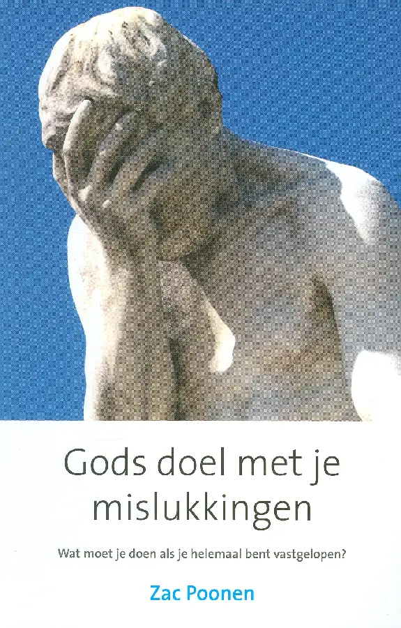Gods doel met je mislukkingen