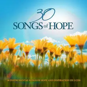 30 Songs of Hope: 30 Instrumental Songs