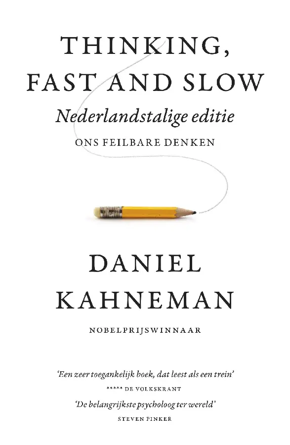 Thinking, fast and slow - Nederlandse ed