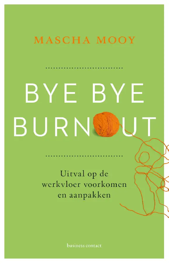 Bye Bye Burnout