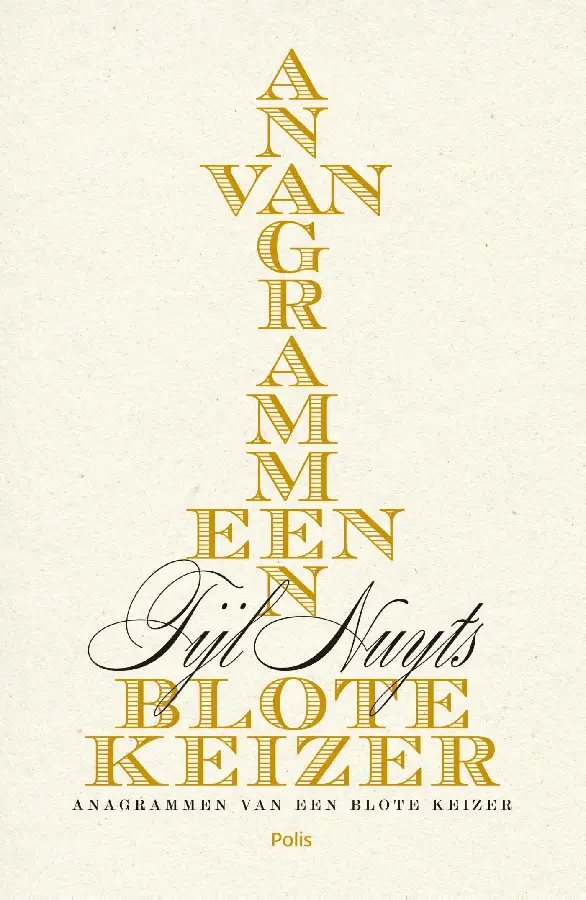 Anagrammen van een blote keizer