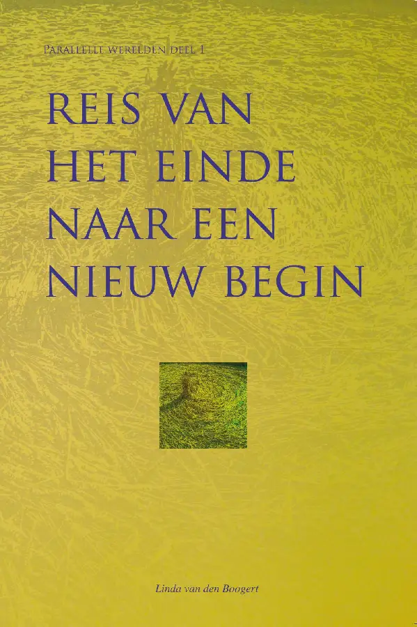 Reis van het einde naar een nieuw begin