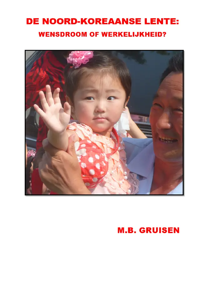 De Noord-Koreaanse lente: wensdroom of w
