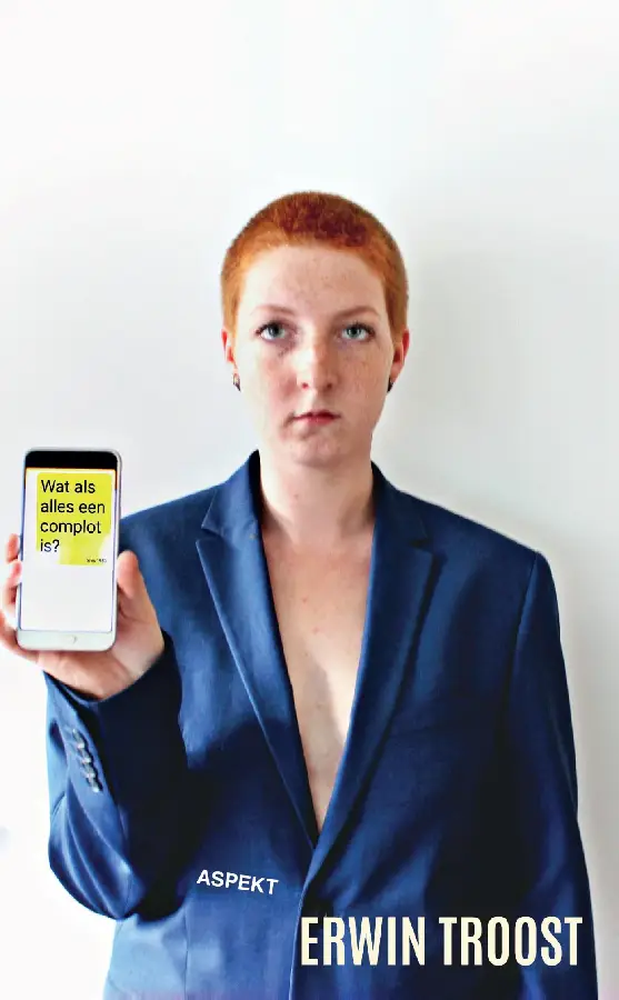 Wat als alles een complot is