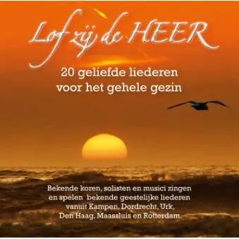 Lof zij de Heer CD [+!+]